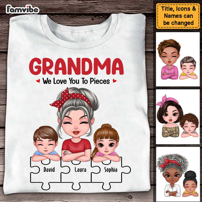 Personalized Gift For Grandma We Love You To Pieces Shirt - Hoodie - Sweatshirt 23753 1