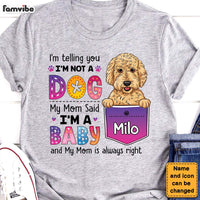 Personalized Dog Mom My Mom Said I'm A Baby Colorful Flower Shirt - Hoodie - Sweatshirt 23760 thumb 1