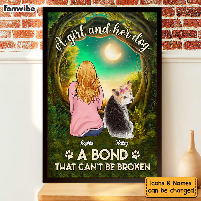 Personalized Gift A Girl And Her Dog A Bond That Can't Be Broken Poster 23794 1