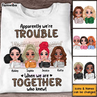 Personalized We're Trouble When We Are Together Gift For Sisters, Sistas,  Soul Sisters Shirt - Hoodie - Sweatshirt DB281 36O58 thumb 1