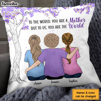 Personalized Mom You Are The World Pillow 23809 thumb 1