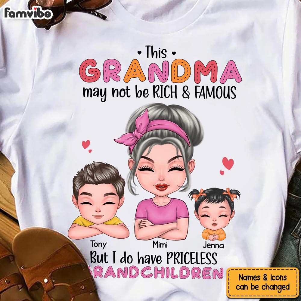 Personalized Gift This Grandma May Not Be Rich And Famous Shirt 23811 Primary Mockup