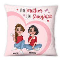 Personalized Like Mother Like Daughter Pillow 23813 thumb 1