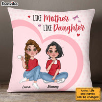 Personalized Like Mother Like Daughter Pillow 23813 thumb 1
