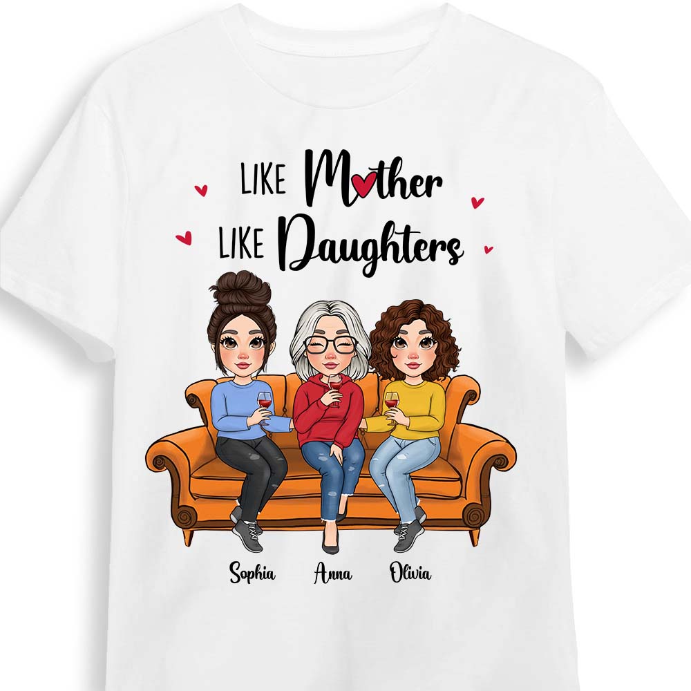 Personalized Like Mother Like Daughters Shirt 23817 Primary Mockup