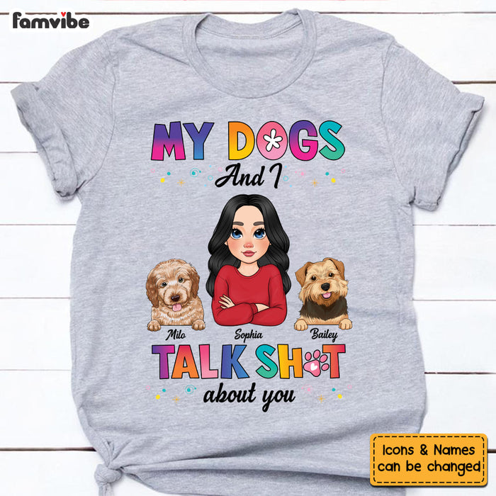 Personalized Gift My Dogs And I Shirt - Hoodie - Sweatshirt 23818 1