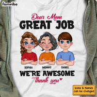 Personalized Gift For Mom Great Job Shirt - Hoodie - Sweatshirt 23830 thumb 1
