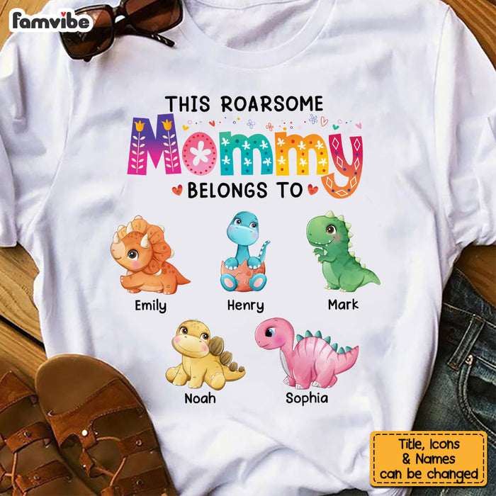 Personalized This Roarsome Mommy Belongs To Shirt - Hoodie - Sweatshirt 23835 1