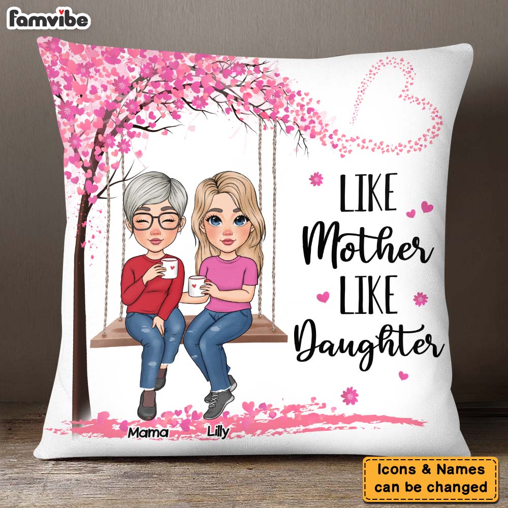 Personalized Like Mother Like Daughter Pillow 23838 Primary Mockup