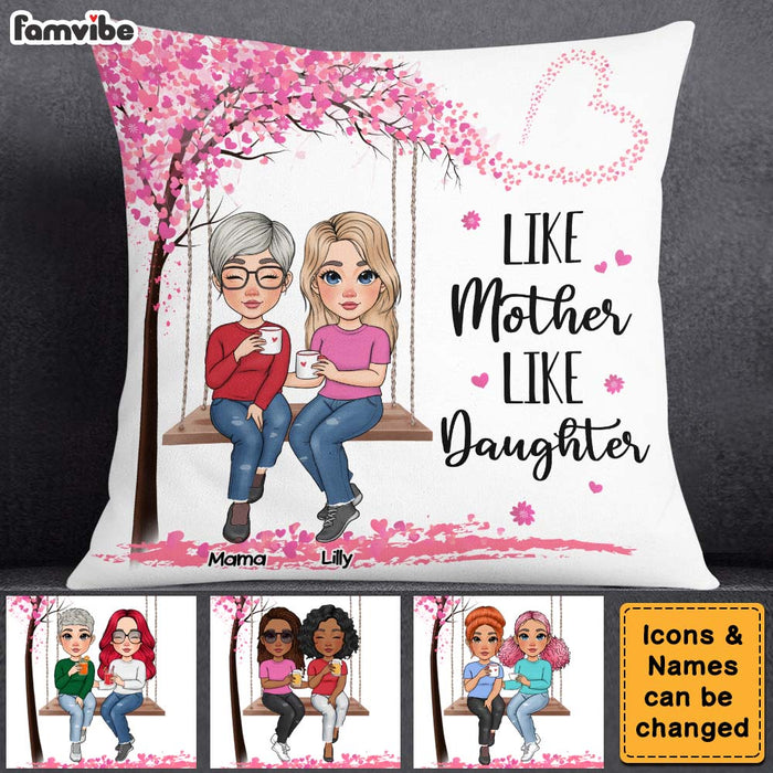 Personalized Like Mother Like Daughter Pillow 23838 1