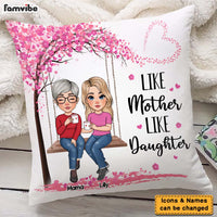 Personalized Like Mother Like Daughter Pillow 23838 thumb 1