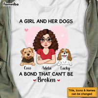 Personalized A Girl And Her Dog A Bond Can't Be Broken Shirt - Hoodie - Sweatshirt 23844 thumb 1
