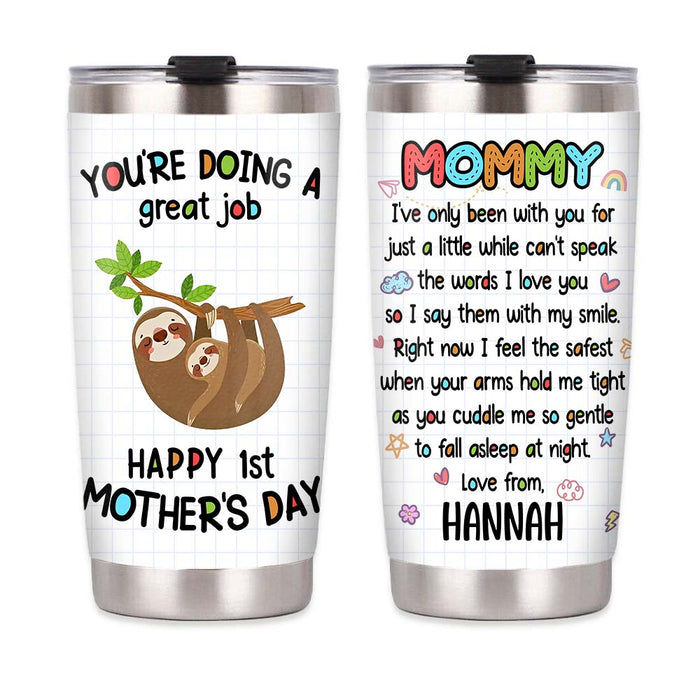 Personalized You Are Doing A Great Job Mommy Steel Tumbler 23852 1