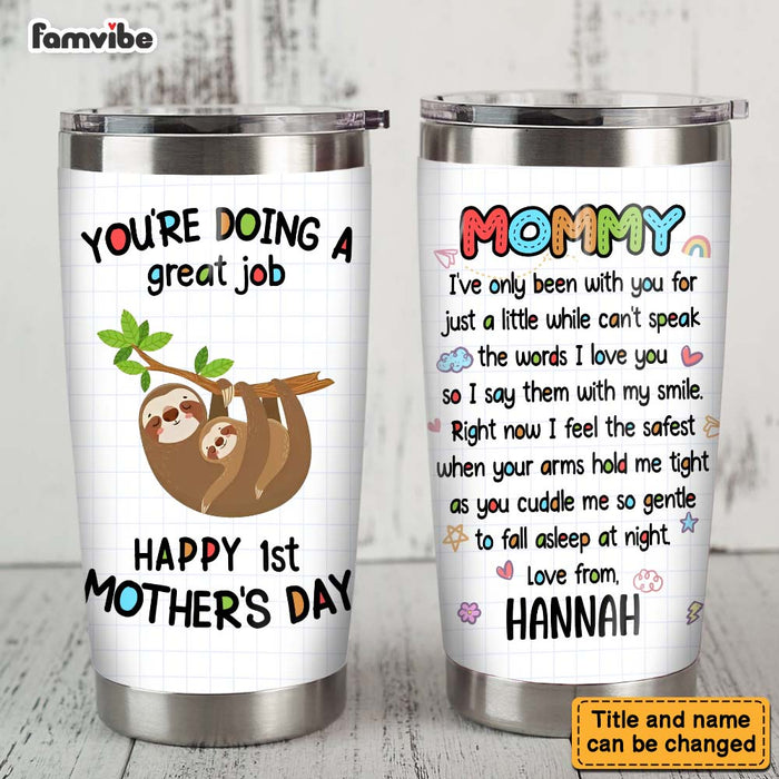 Personalized You Are Doing A Great Job Mommy Steel Tumbler 23852 1