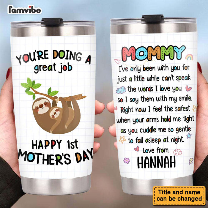 Personalized You Are Doing A Great Job Mommy Steel Tumbler 23852 1