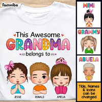 Personalized This Awesome Grandma Belongs To Shirt - Hoodie - Sweatshirt 23856 thumb 1