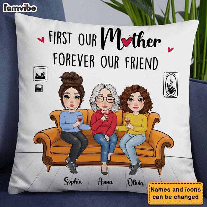 Personalized First My Mother Forever My Friend Pillow 23859 1