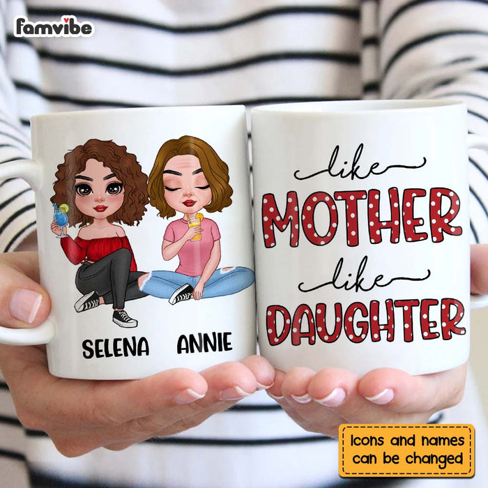 Personalized Like Mother Like Daughter Mug 23867 1