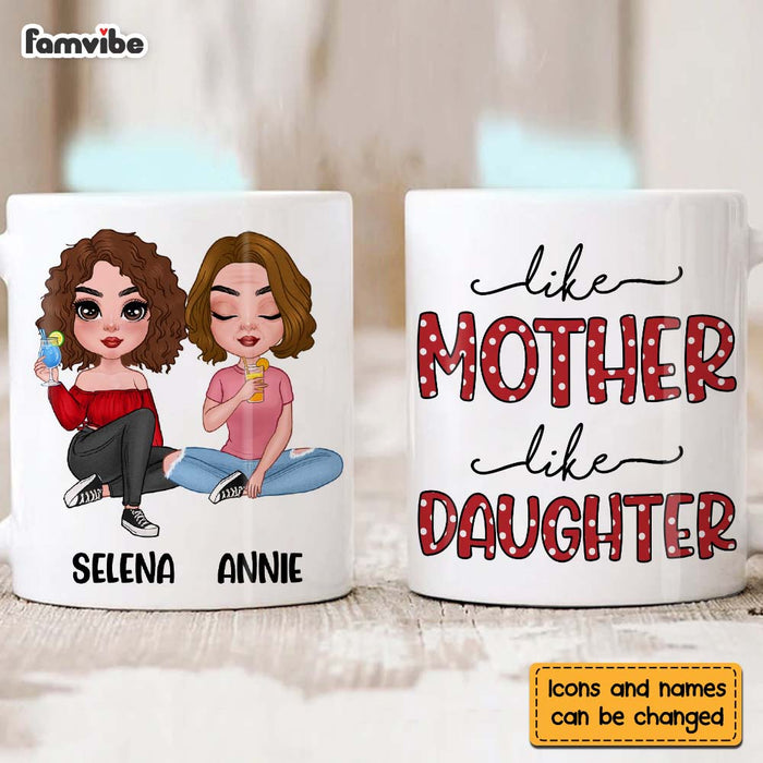 Personalized Like Mother Like Daughter Mug 23867 1