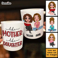 Personalized Like Mother Like Daughter Mug 23867 thumb 1