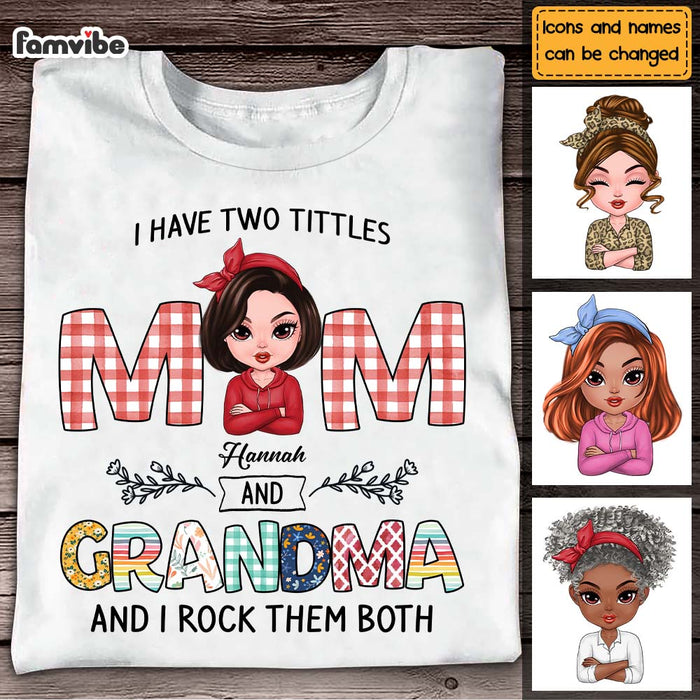 Personalized I Have Two Tittle Mom & Grandma Shirt - Hoodie - Sweatshirt 23885 1