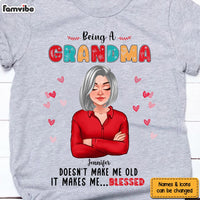 Personalized Being A Grandma Shirt - Hoodie - Sweatshirt 23889 thumb 1