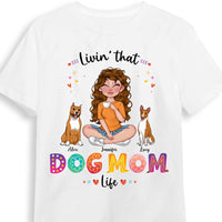 Personalized Gift for Livin‘ That Dog Mom Life Shirt - Hoodie - Sweatshirt 23892 thumb 1