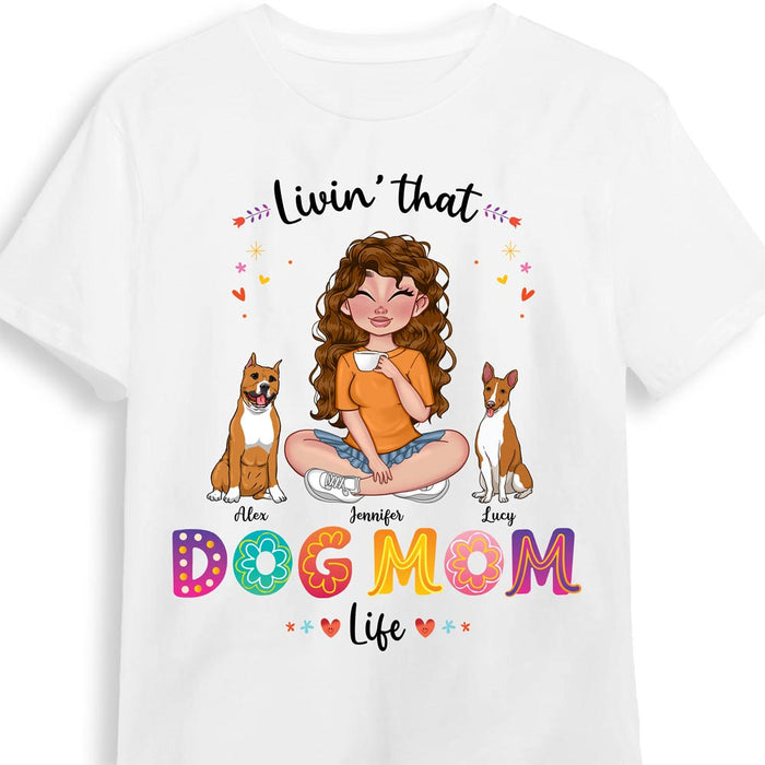 Personalized Gift for Livin‘ That Dog Mom Life Shirt - Hoodie - Sweatshirt 23892 1