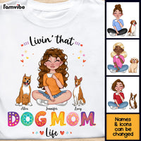 Personalized Gift for Livin‘ That Dog Mom Life Shirt - Hoodie - Sweatshirt 23892 thumb 1