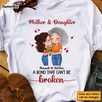 Personalized Gift Mother And Daughter A Bond That Can't Be Broken Shirt - Hoodie - Sweatshirt 23903 thumb 1