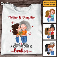 Personalized Gift Mother And Daughter A Bond That Can't Be Broken Shirt - Hoodie - Sweatshirt 23903 thumb 1