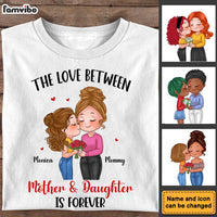 Personalized Gift The Love Between Mother And Daughter Is Forever Shirt - Hoodie - Sweatshirt 23905 thumb 1