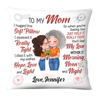 Personalized To My Mom From Daughter Hug This Pillow 23906 thumb 1