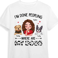 Personalized Dog Mom I'm Done Peopling Shirt - Hoodie - Sweatshirt 23918 thumb 1