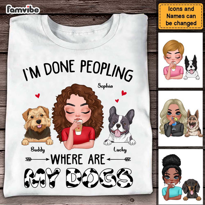 Personalized Dog Mom I'm Done Peopling Shirt - Hoodie - Sweatshirt 23918 1