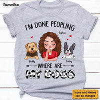 Personalized Dog Mom I'm Done Peopling Shirt - Hoodie - Sweatshirt 23918 thumb 1