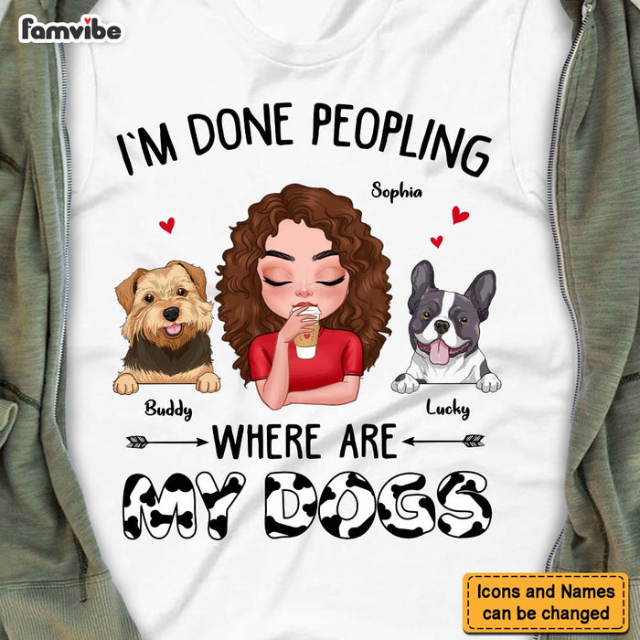 Personalized Dog Mom I'm Done Peopling Shirt - Hoodie - Sweatshirt 23918 1
