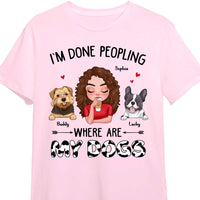 Personalized Dog Mom I'm Done Peopling Shirt - Hoodie - Sweatshirt 23918 thumb 1