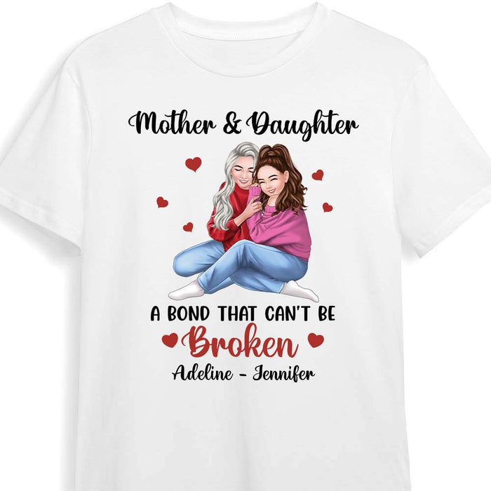 Personalized Mother And Daughter A Bond That Can't Be Broken Shirt - Hoodie - Sweatshirt 23919 1