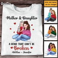 Personalized Mother And Daughter A Bond That Can't Be Broken Shirt - Hoodie - Sweatshirt 23919 thumb 1