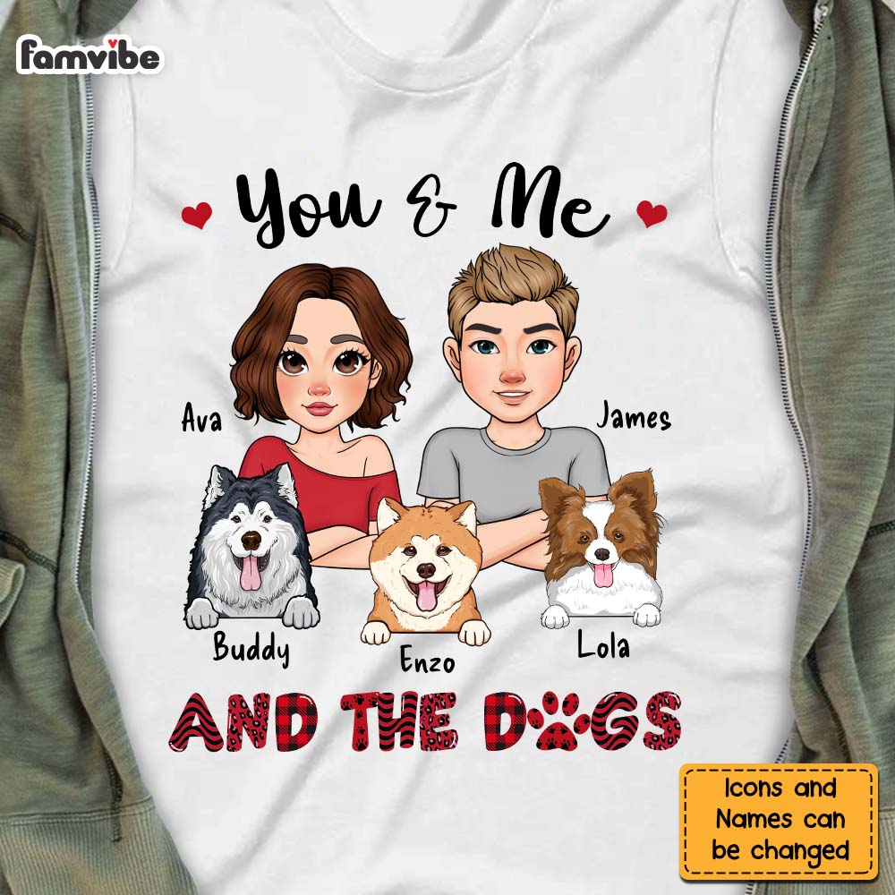 Personalized Gift You And Me And The Dogs Shirt 23921 Primary Mockup