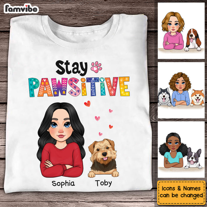 Personalized Gift Stay Pawsitive Shirt - Hoodie - Sweatshirt 23937 1