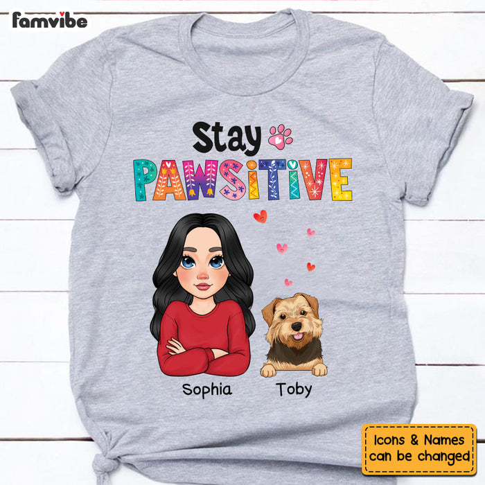 Personalized Gift Stay Pawsitive Shirt - Hoodie - Sweatshirt 23937 1