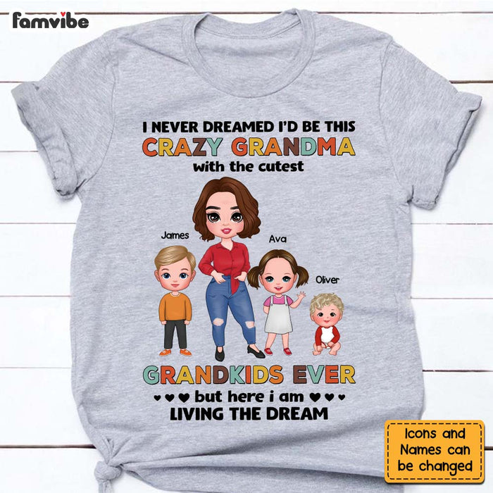 Personalized Gift for Grandma Living The Dream Shirt - Hoodie - Sweatshirt 23954 1