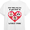 Personalized Dog Mom Some Things Just Fill Your Heart Shirt - Hoodie - Sweatshirt 23959 1