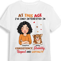 Personalized Gift for Dog Mom At This Age Shirt - Hoodie - Sweatshirt 23965 thumb 1