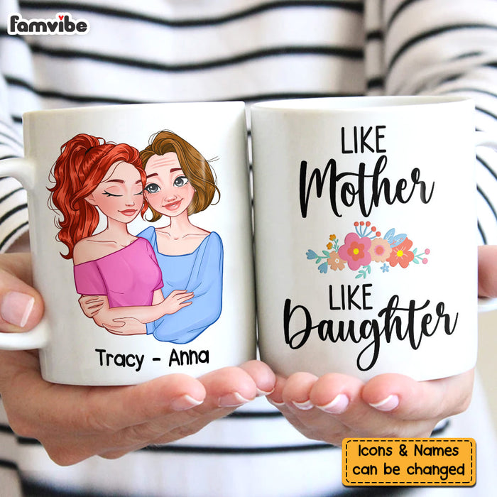Personalized Gift Like Mother Like Daughter Mug 23966 1
