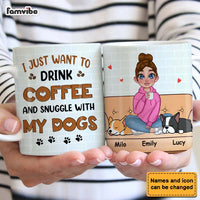 Personalized I Just Want To Drink Coffee And Snuggle With My Dog Mug 23971 thumb 1