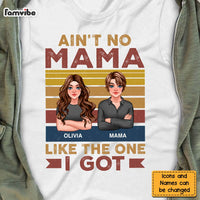Personalized Gift Ain't No Mama Like The One I Got Shirt - Hoodie - Sweatshirt 23979 thumb 1