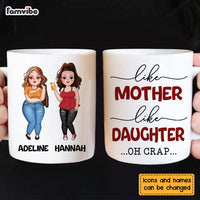 Personalized Gift Like Mother Like Daughter Mug 23601 thumb 1
